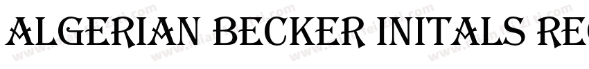 Algerian Becker Initals Regular字体转换